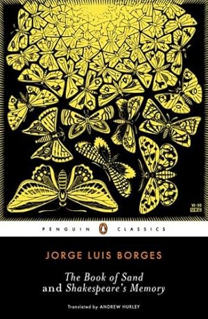 Immagine del venditore per The Book of Sand and Shakespeare's Memory (Penguin Classics) by Borges, Jorge Luis [Paperback ] venduto da booksXpress