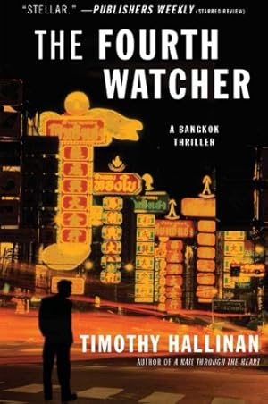 Seller image for The Fourth Watcher: A Bangkok Thriller by Hallinan, Timothy [Paperback ] for sale by booksXpress