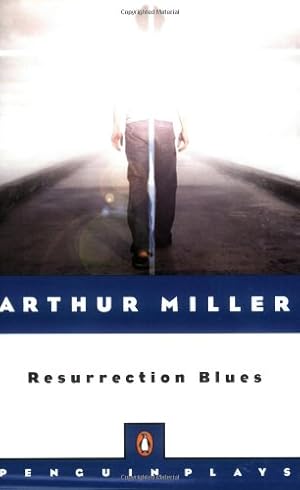 Seller image for Resurrection Blues: A Prologue and Two Acts by Miller, Arthur [Paperback ] for sale by booksXpress