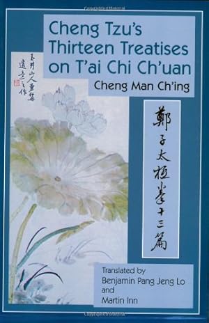 Seller image for Cheng Tzu's Thirteen Treatises on T'ai Chi Ch'uan by Man-ch'ing, Cheng [Paperback ] for sale by booksXpress