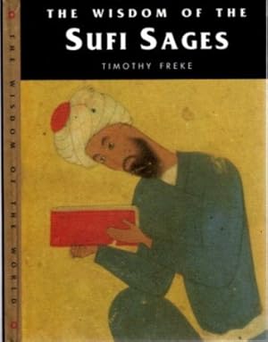 THE WISDOM OF THE SUFI SAGES