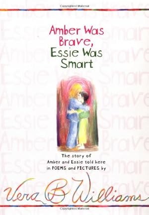 Seller image for Amber Was Brave, Essie Was Smart by Williams, Vera B [Hardcover ] for sale by booksXpress