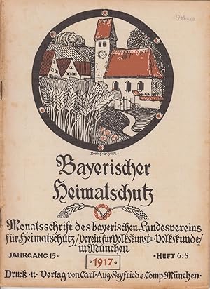 Immagine del venditore per Bayerischer Heimatschutz. Heft 6., Jahr 1917 venduto da Allguer Online Antiquariat