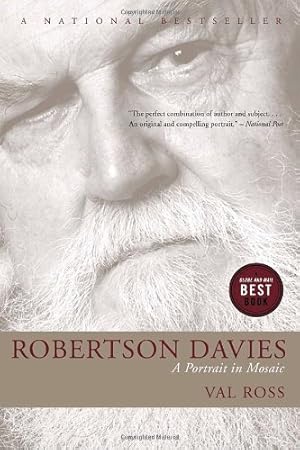 Seller image for Robertson Davies: A Portrait in Mosaic by Ross, Val [Paperback ] for sale by booksXpress