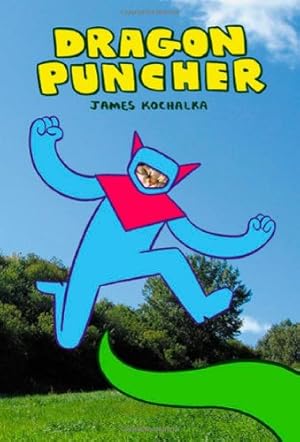 Seller image for Dragon Puncher Book 1 by Kochalka, James [Hardcover ] for sale by booksXpress