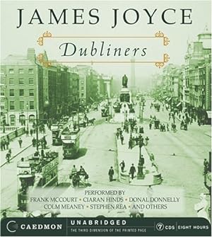 Seller image for Dubliners by Joyce, James, McCourt, Frank, Hinds, Ciaran, Donnelly, Donal, Meaney, Colm, Rea, Stephen [Audio CD ] for sale by booksXpress