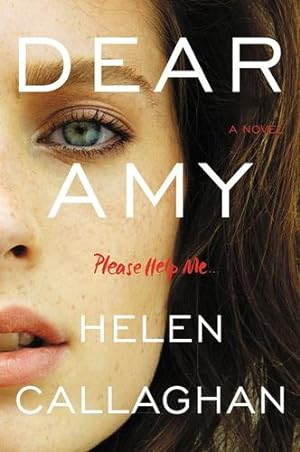 Seller image for Dear Amy: A Novel by Callaghan, Helen [Paperback ] for sale by booksXpress