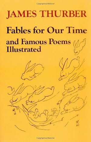 Seller image for Fables for Our Time and Famous Poems Illustrated by Thurber, James [Paperback ] for sale by booksXpress