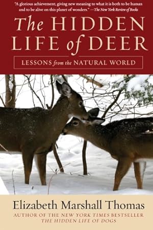Seller image for The Hidden Life of Deer: Lessons from the Natural World by Thomas, Elizabeth Marshall [Paperback ] for sale by booksXpress