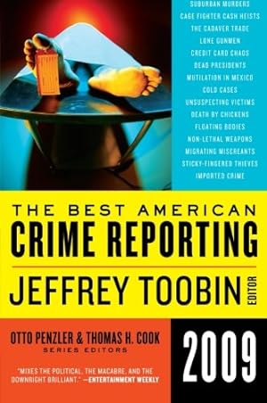 Seller image for The Best American Crime Reporting 2009 by Toobin, Jeffrey, Penzler, Otto, Cook, Thomas H. [Paperback ] for sale by booksXpress