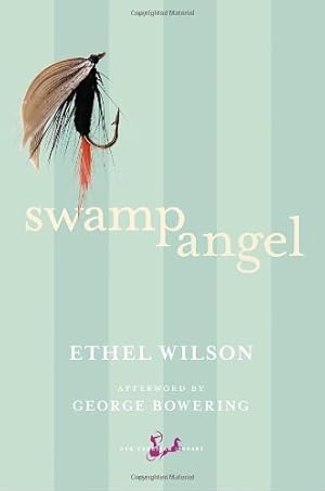 Seller image for Swamp Angel (New Canadian Library) by Wilson, Ethel [Paperback ] for sale by booksXpress