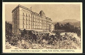 Carte postale Chatel-Guyon, Carlton Hotel Continental