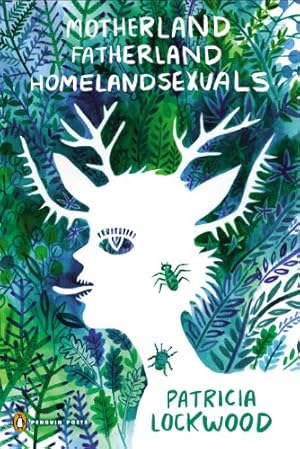 Seller image for Motherland Fatherland Homelandsexuals (Penguin Poets) by Lockwood, Patricia [Paperback ] for sale by booksXpress