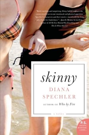 Seller image for Skinny: A Novel by Spechler, Diana [Paperback ] for sale by booksXpress