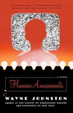 Seller image for Human Amusements by Johnston, Wayne [Paperback ] for sale by booksXpress