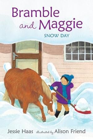 Image du vendeur pour Bramble and Maggie: Snow Day by Haas, Jessie [Hardcover ] mis en vente par booksXpress