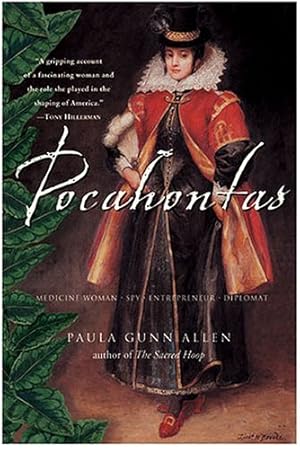 Seller image for Pocahontas: Medicine Woman, Spy, Entrepreneur, Diplomat by Gunn Allen, Dr. Paula [Paperback ] for sale by booksXpress