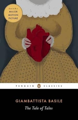 Image du vendeur pour The Tale of Tales (Penguin Classics) by Basile, Giambattista [Paperback ] mis en vente par booksXpress