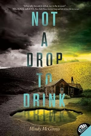 Imagen del vendedor de Not a Drop to Drink by McGinnis, Mindy [Paperback ] a la venta por booksXpress