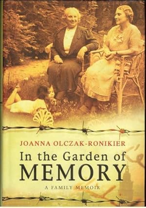 Seller image for In the Garden of Memory: A Family Memoir for sale by Goulds Book Arcade, Sydney