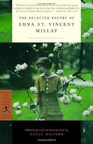 Image du vendeur pour The Selected Poetry of Edna St. Vincent Millay (Modern Library Classics) by Millay, Edna St. Vincent [Paperback ] mis en vente par booksXpress