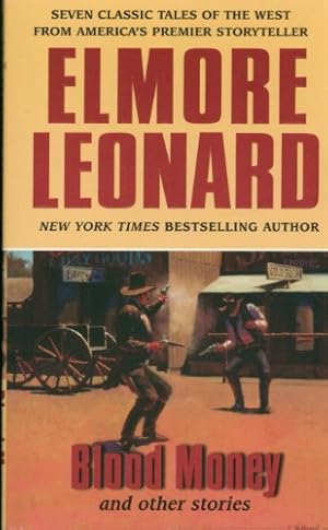 Image du vendeur pour Blood Money and Other Stories by Leonard, Elmore [Mass Market Paperback ] mis en vente par booksXpress