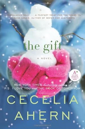 Seller image for The Gift: A Novel by Ahern, Cecelia [Paperback ] for sale by booksXpress