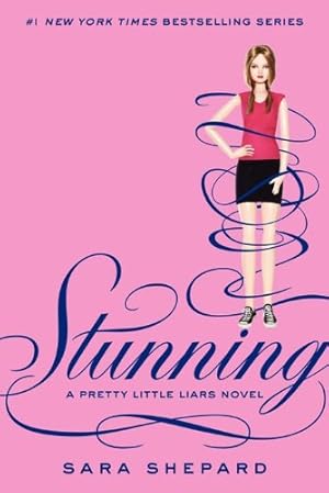 Seller image for Stunning (Pretty Little Liars, Book 11) by Shepard, Sara [Hardcover ] for sale by booksXpress