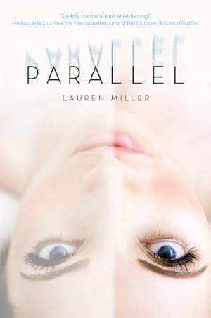 Immagine del venditore per Parallel by Miller, Lauren [Paperback ] venduto da booksXpress