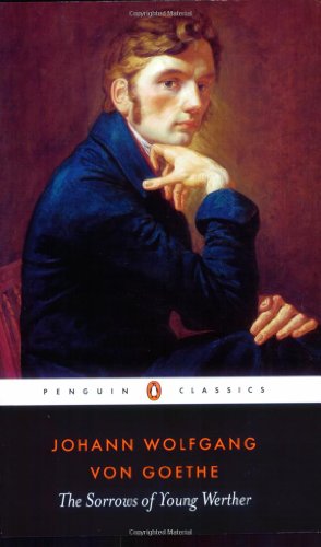 Seller image for The Sorrows of Young Werther (Penguin Classics) by Goethe, Johann Wolfgang von [Paperback ] for sale by booksXpress