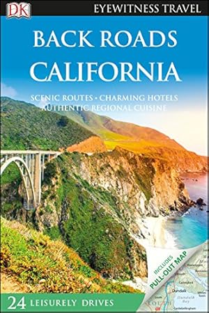 Imagen del vendedor de Back Roads California (DK Eyewitness Travel Guide) by DK Travel [Paperback ] a la venta por booksXpress