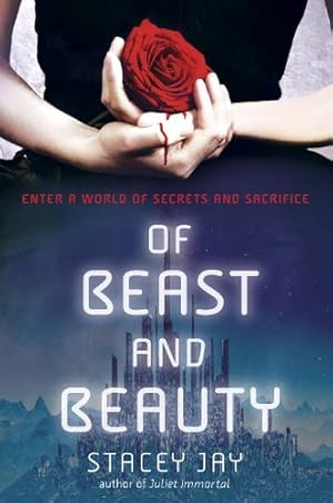 Imagen del vendedor de Of Beast and Beauty by Jay, Stacey [Paperback ] a la venta por booksXpress