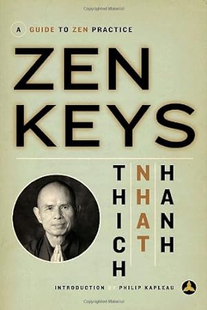 Bild des Verkufers fr Zen Keys: A Guide to Zen Practice by Hanh, Thich Nhat [Paperback ] zum Verkauf von booksXpress