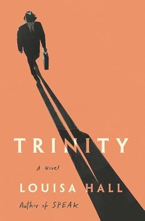 Immagine del venditore per Trinity: A Novel by Hall, Louisa [Hardcover ] venduto da booksXpress
