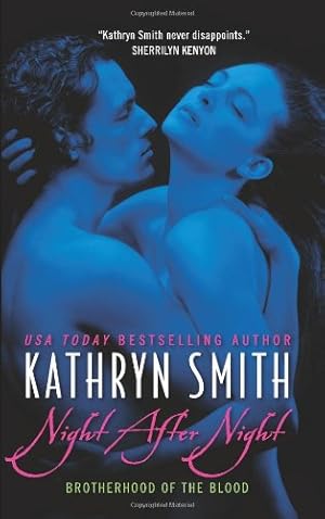 Seller image for Night After Night (Brotherhood of the Blood) by Smith, Kathryn [Mass Market Paperback ] for sale by booksXpress