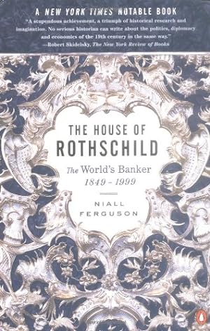 Seller image for The House of Rothschild: Volume 2: The World's Banker: 1849-1999 by Ferguson, Niall [Paperback ] for sale by booksXpress