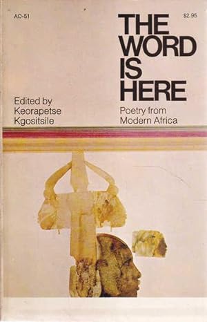 The Word is Here: Poetry from Modern Africa