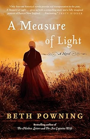 Immagine del venditore per A Measure of Light: A Novel by Powning, Beth [Paperback ] venduto da booksXpress