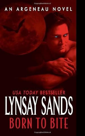 Seller image for Born to Bite: An Argeneau Novel (Argeneau Vampire) by Sands, Lynsay [Mass Market Paperback ] for sale by booksXpress