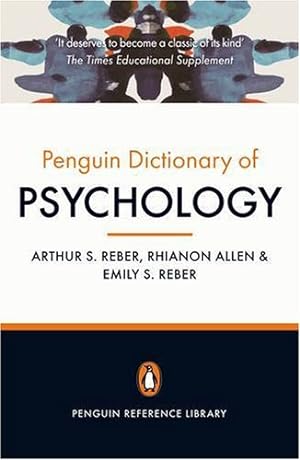 Seller image for The Penguin Dictionary of Psychology: Fourth Edition by Reber, Arthur S., Reber, Emily, Allen, Rhianon [Paperback ] for sale by booksXpress