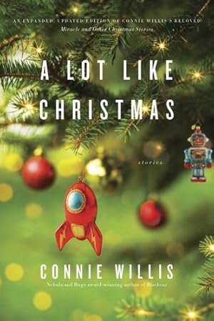 Immagine del venditore per A Lot Like Christmas: Stories by Willis, Connie [Paperback ] venduto da booksXpress