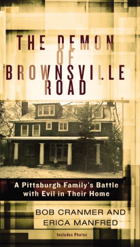 Seller image for The Demon of Brownsville Road: A Pittsburgh Familys Battle with Evil in Their Home by Cranmer, Bob, Manfred, Erica [Paperback ] for sale by booksXpress