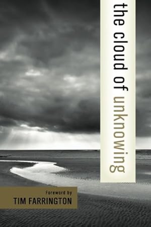 Imagen del vendedor de The Cloud of Unknowing (Harper Collins Spiritual Classics) by HarperCollins Spiritual Classics [Paperback ] a la venta por booksXpress