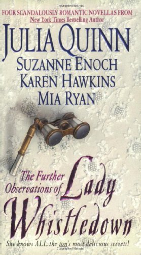 Seller image for The Further Observations of Lady Whistledown by Julia Quinn, Suzanne Enoch, Karen Hawkins, Mia Ryan [Mass Market Paperback ] for sale by booksXpress