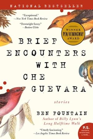 Seller image for Brief Encounters with Che Guevara: Stories by Fountain, Ben [Paperback ] for sale by booksXpress