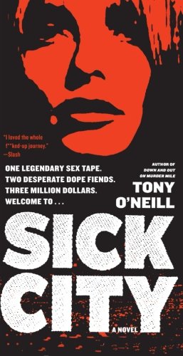 Seller image for Sick City: A Novel by O'Neill, Tony [Paperback ] for sale by booksXpress