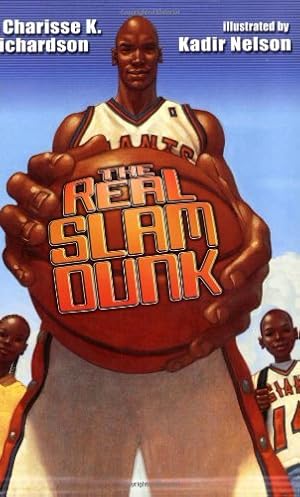 Image du vendeur pour The Real Slam Dunk by Richardson, Charisse [Paperback ] mis en vente par booksXpress