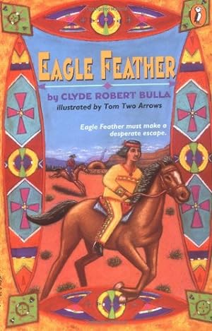 Imagen del vendedor de Eagle Feather by Clyde Robert Bulla [Paperback ] a la venta por booksXpress