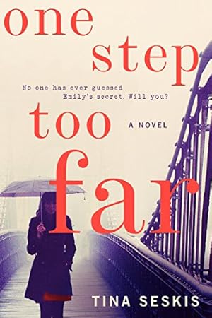 Seller image for One Step Too Far: A Novel by Seskis, Tina [Hardcover ] for sale by booksXpress