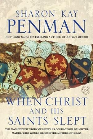 Seller image for When Christ and His Saints Slept: A Novel by Penman, Sharon Kay [Paperback ] for sale by booksXpress